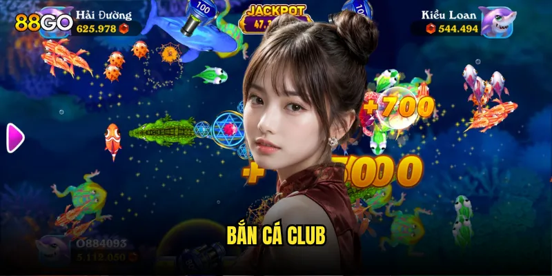 Bắn Cá Club