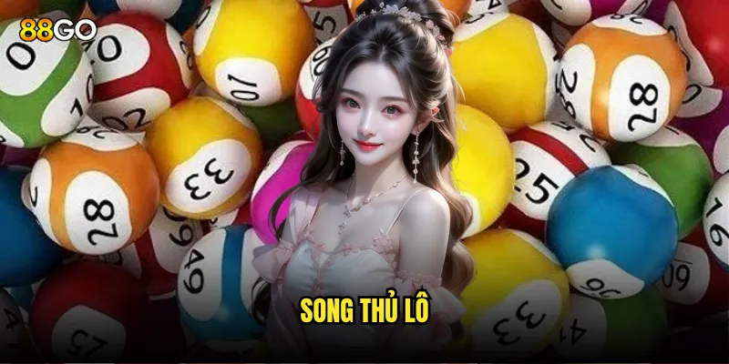 song thủ lô