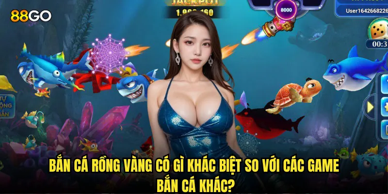 Bắn Cá Rồng Vàng có gì khác biệt so với các game bắn cá khác?